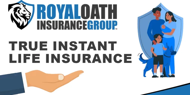 Brand New! True Instant Life Insurance with Royal Oath